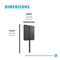 HP B550 PC Mounting Bracket - 318 g - 130 mm - 256,5 mm -...
